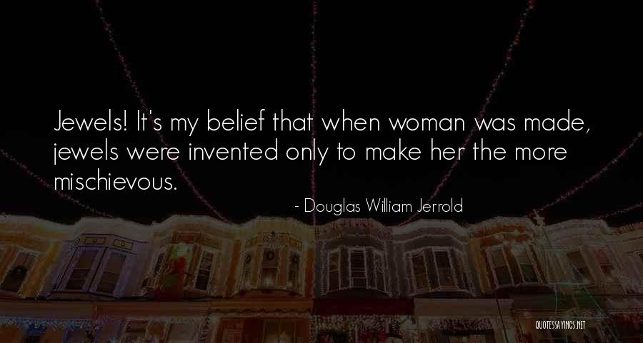 Douglas William Jerrold Quotes 723722