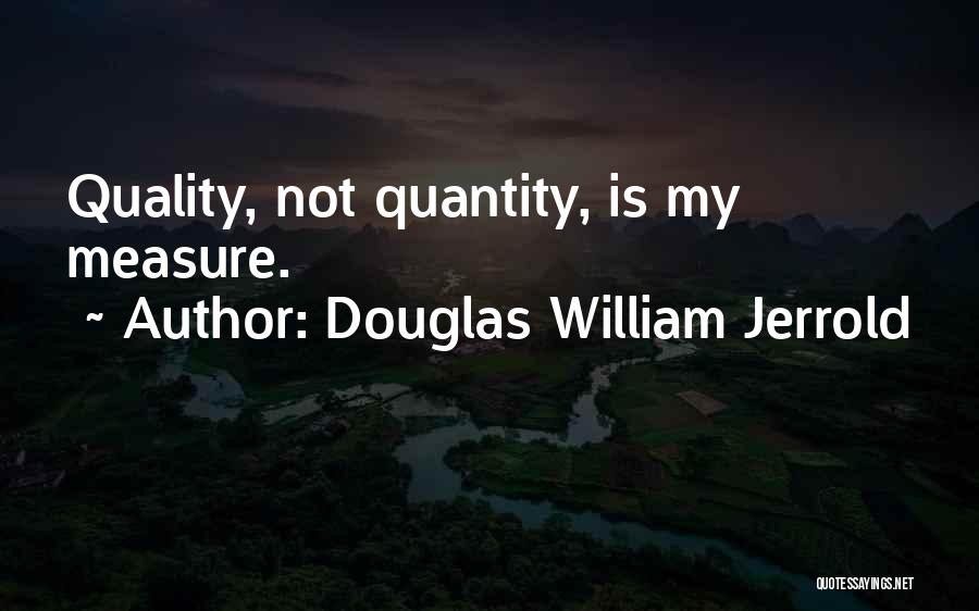 Douglas William Jerrold Quotes 791890