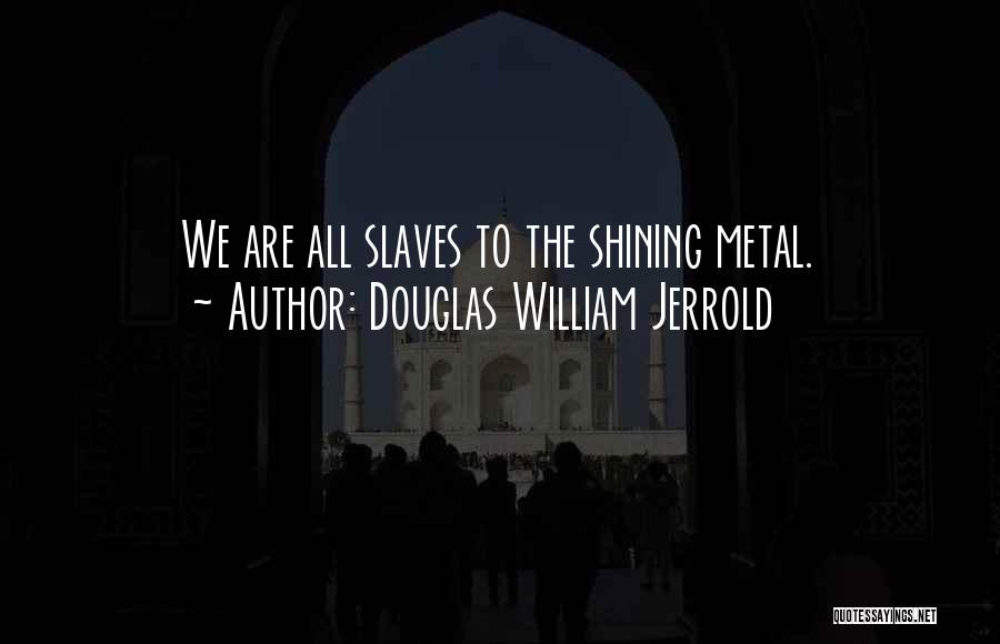 Douglas William Jerrold Quotes 921998