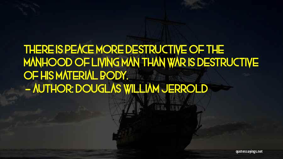 Douglas William Jerrold Quotes 942673