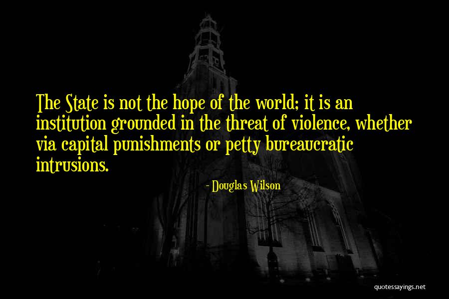 Douglas Wilson Quotes 1289580