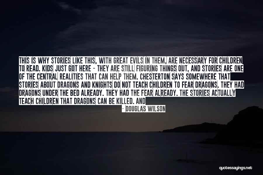 Douglas Wilson Quotes 1379395 Douglas Wilson Quotes 1379395