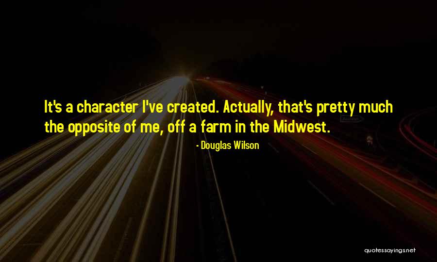 Douglas Wilson Quotes 2055484 Douglas Wilson Quotes 2055484