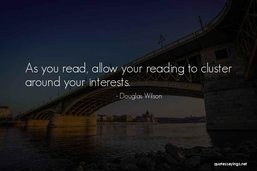 Douglas Wilson Quotes 2081427 Douglas Wilson Quotes 2081427