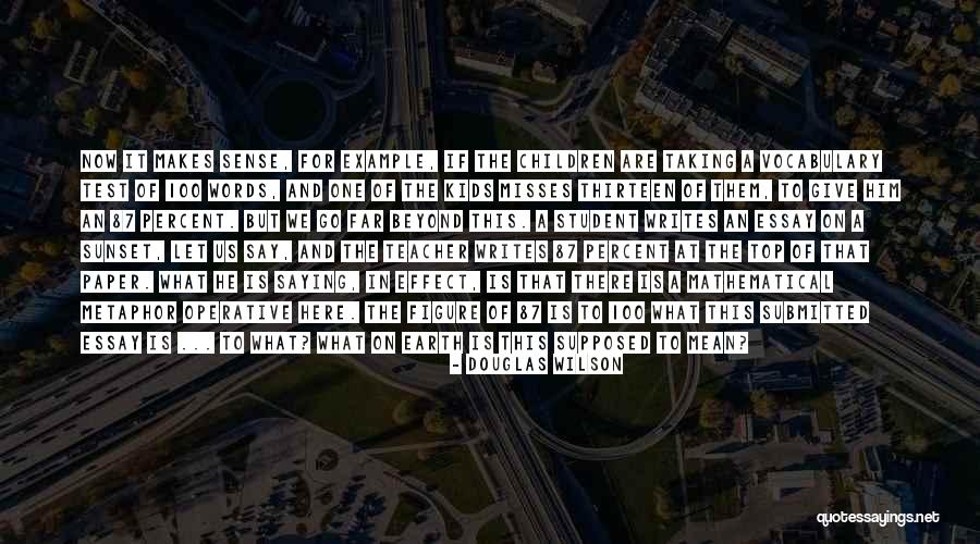 Douglas Wilson Quotes 2096477 Douglas Wilson Quotes 2096477