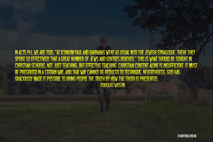 Douglas Wilson Quotes 2136082 Douglas Wilson Quotes 2136082