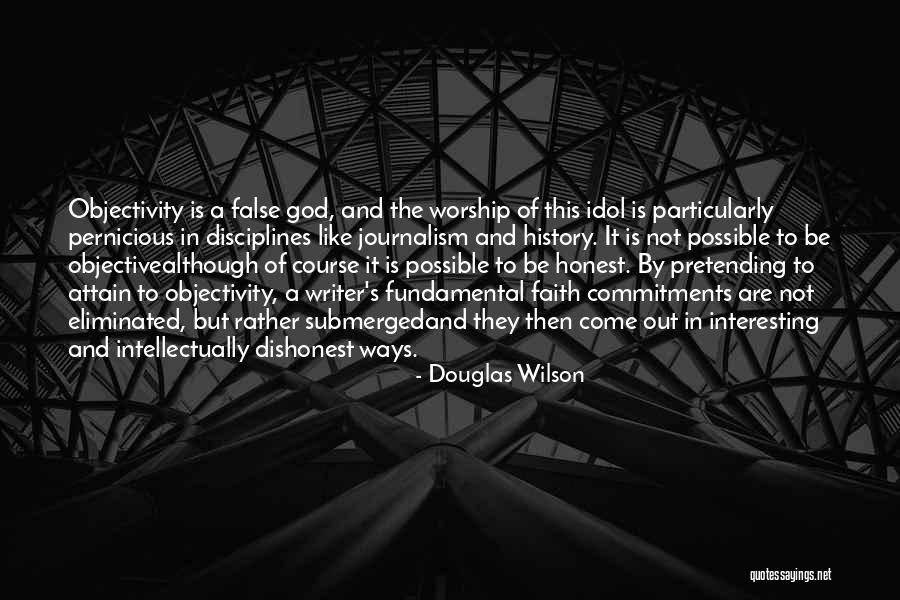 Douglas Wilson Quotes 2160443