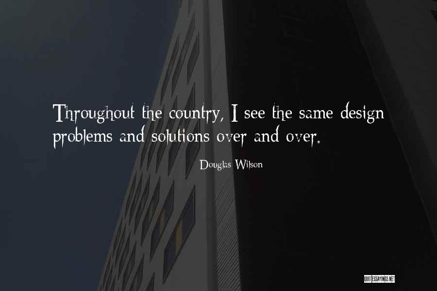Douglas Wilson Quotes 244693 Douglas Wilson Quotes 244693
