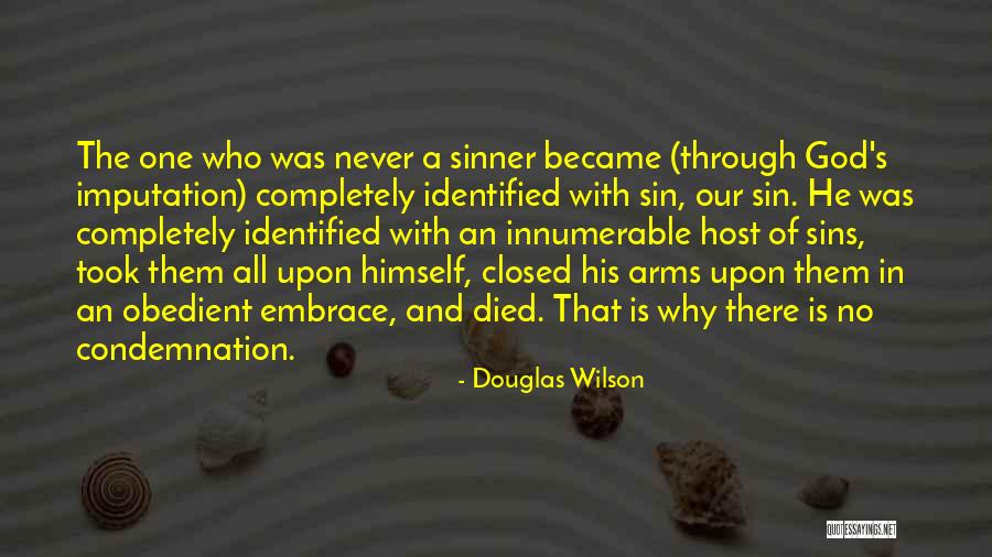 Douglas Wilson Quotes 618336