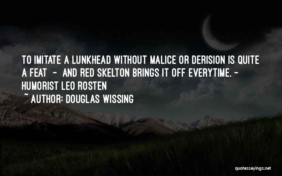 Douglas Wissing Quotes 1806819