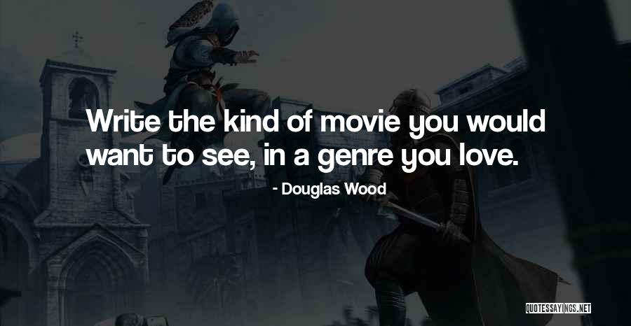 Douglas Wood Quotes 2162103 Douglas Wood Quotes 2162103