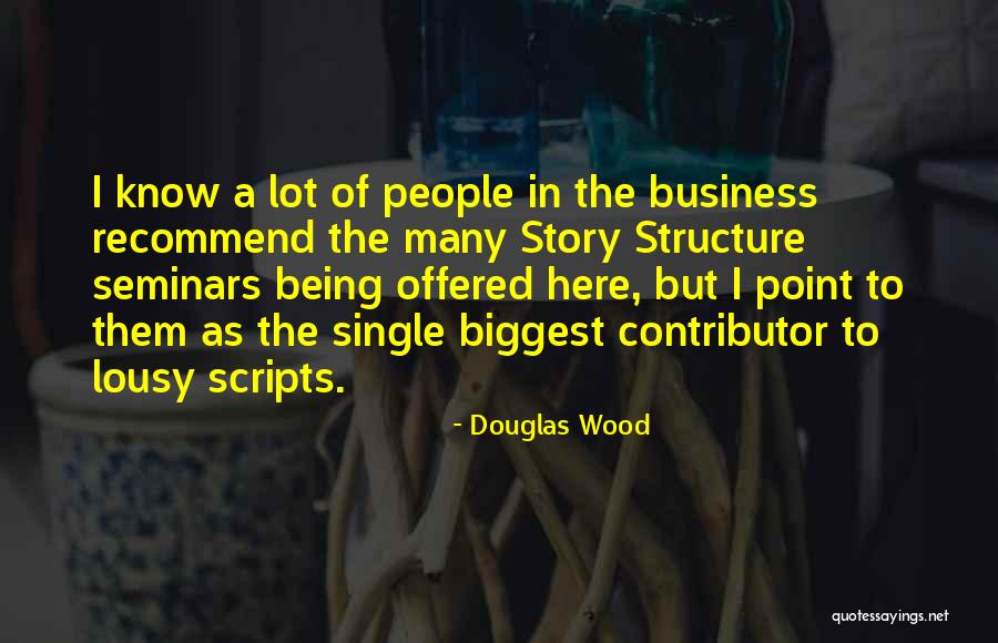 Douglas Wood Quotes 2195214 Douglas Wood Quotes 2195214