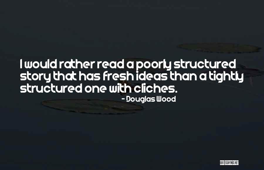 Douglas Wood Quotes 442731 Douglas Wood Quotes 442731