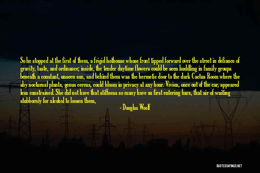 Douglas Woolf Quotes 416047