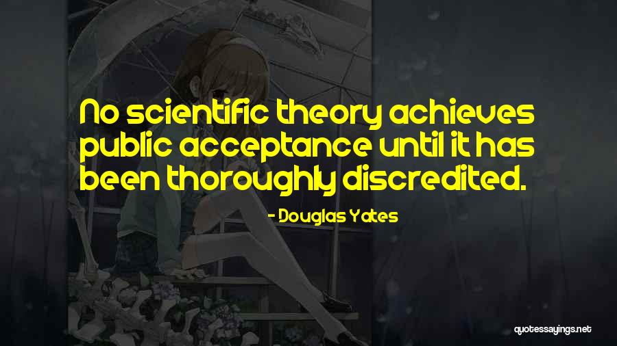 Douglas Yates Quotes 1578783