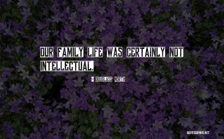 Douglass North Quotes 1305590 Douglass North Quotes 1305590