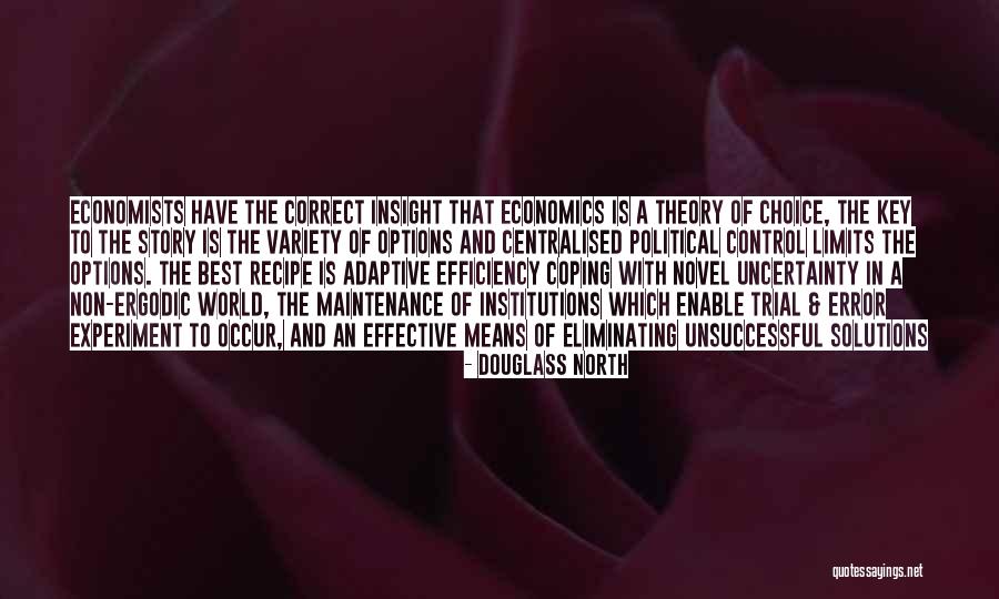 Douglass North Quotes 1424330 Douglass North Quotes 1424330