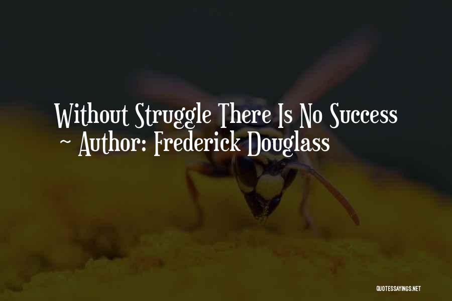 Douglass Quotes By Frederick Douglass