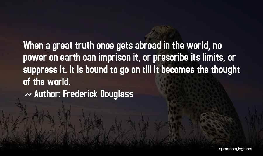 Douglass Quotes By Frederick Douglass