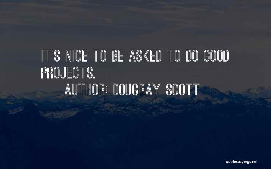 Dougray Scott Quotes 1362370