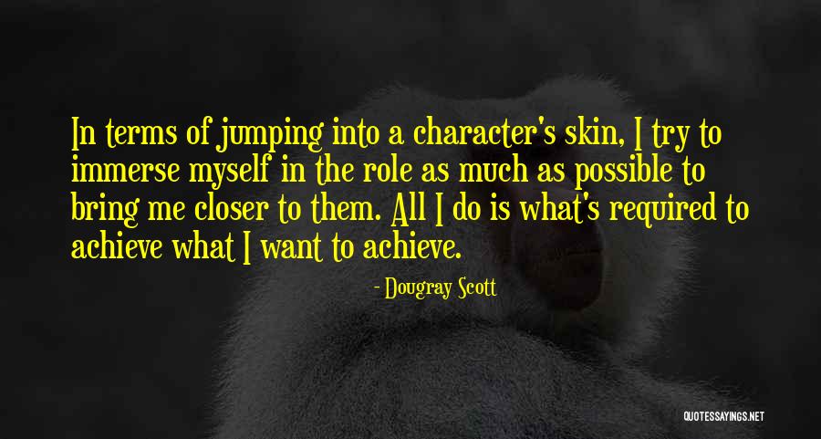 Dougray Scott Quotes 1492459 Dougray Scott Quotes 1492459