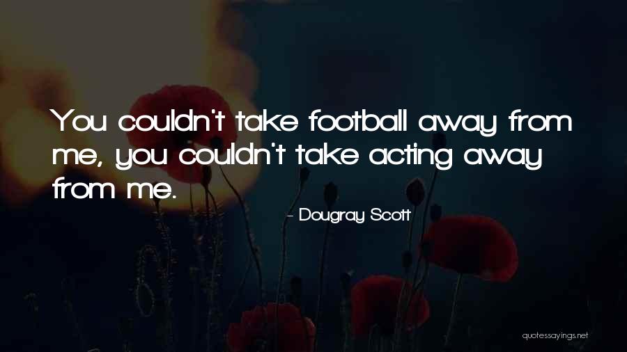 Dougray Scott Quotes 1730314 Dougray Scott Quotes 1730314