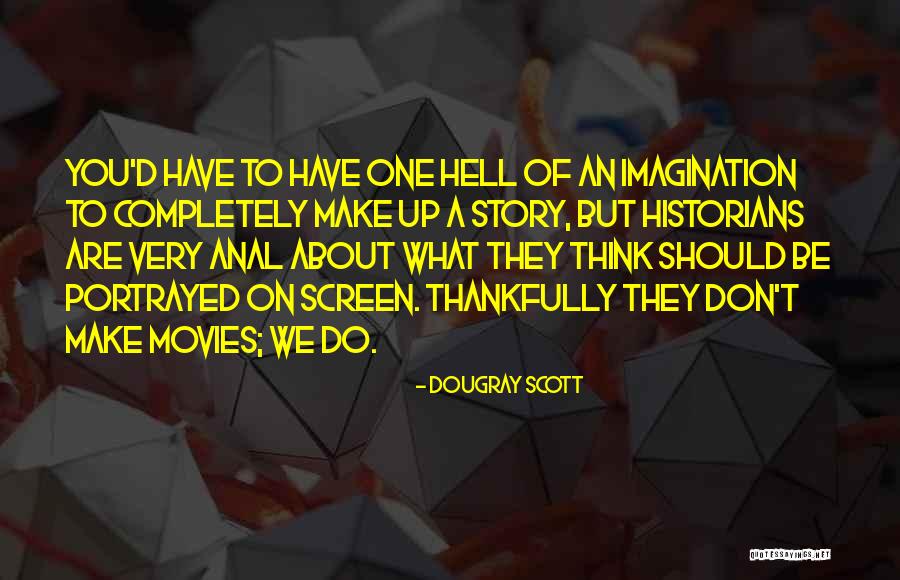 Dougray Scott Quotes 2190335 Dougray Scott Quotes 2190335