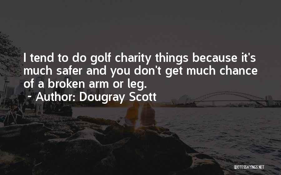Dougray Scott Quotes 265774