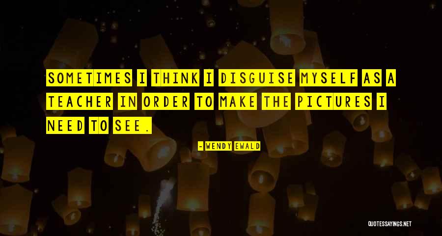 Doukali Ya Quotes By Wendy Ewald Doukali Ya Quotes By Wendy Ewald