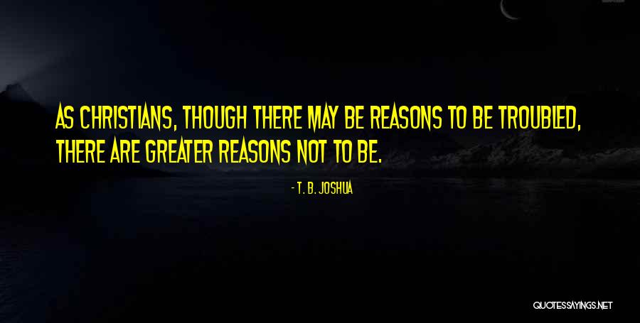 Doukhobor Religion Quotes By T. B. Joshua Doukhobor Religion Quotes By T. B. Joshua