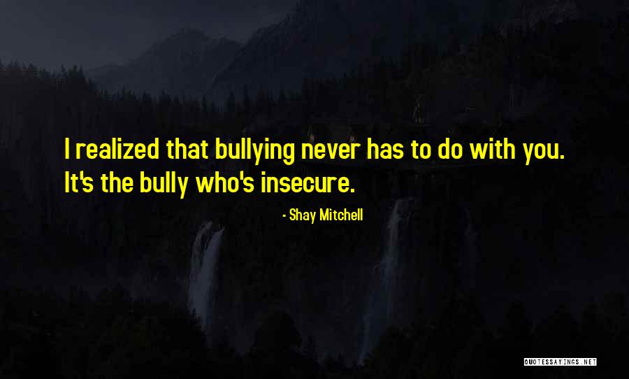 Dounia Coesens Quotes By Shay Mitchell Dounia Coesens Quotes By Shay Mitchell