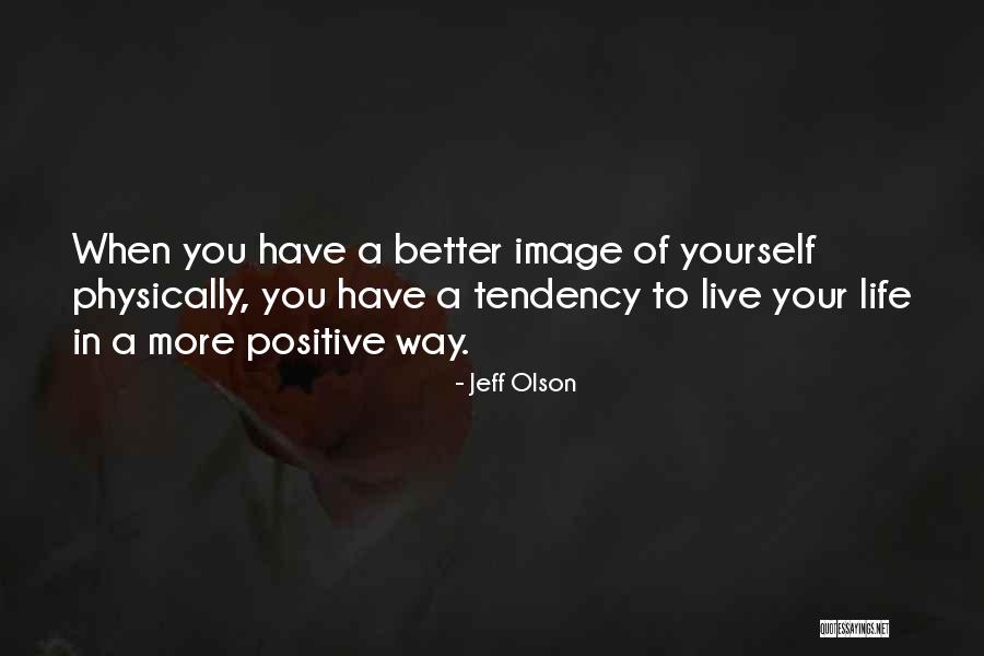 Dourados Horario Quotes By Jeff Olson Dourados Horario Quotes By Jeff Olson