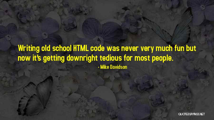 Dourados Horario Quotes By Mike Davidson Dourados Horario Quotes By Mike Davidson