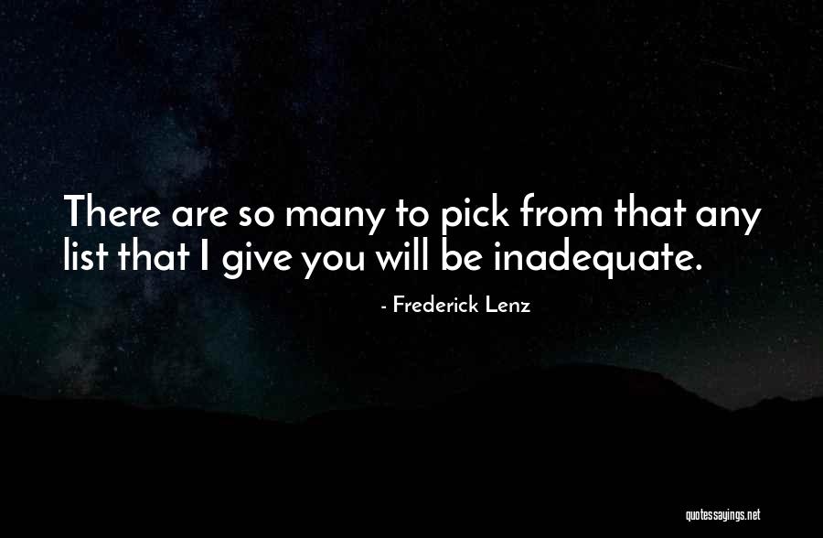 Douret Paliseul Quotes By Frederick Lenz