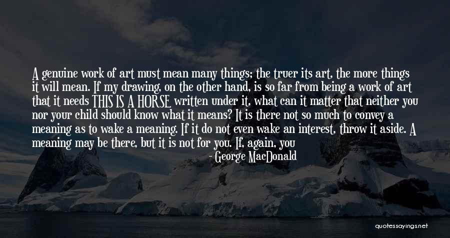 Dourmashkin Quotes By George MacDonald Dourmashkin Quotes By George MacDonald