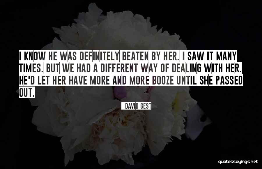 Douryou Quotes By David Gest Douryou Quotes By David Gest
