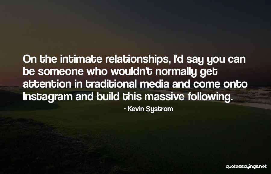 Doushitano Quotes By Kevin Systrom Doushitano Quotes By Kevin Systrom