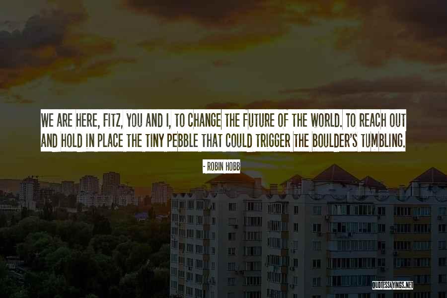 Doushitano Quotes By Robin Hobb Doushitano Quotes By Robin Hobb