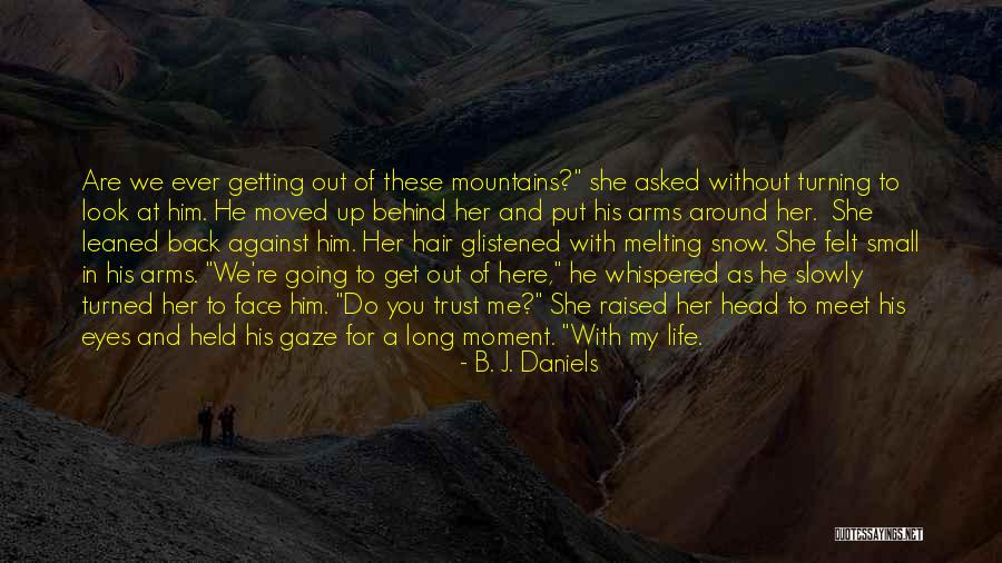 Douskos Guest Quotes By B. J. Daniels Douskos Guest Quotes By B. J. Daniels