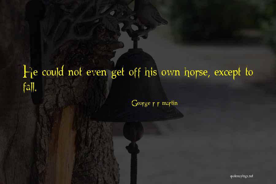 Douskos Guest Quotes By George R R Martin Douskos Guest Quotes By George R R Martin