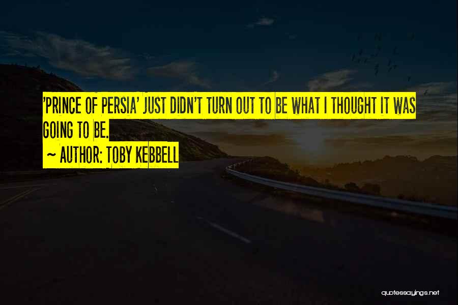 Doussett Quotes By Toby Kebbell