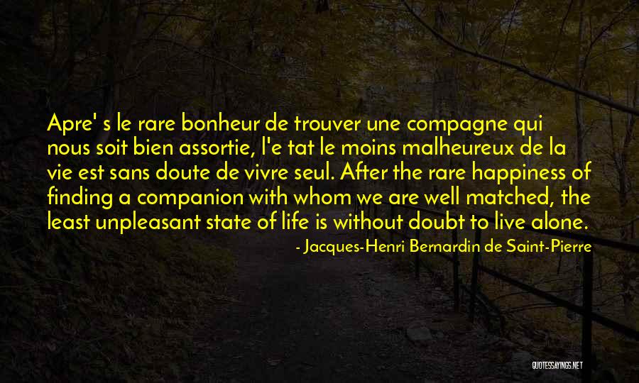 Doute Quotes By Jacques-Henri Bernardin De Saint-Pierre Doute Quotes By Jacques-Henri Bernardin De Saint-Pierre