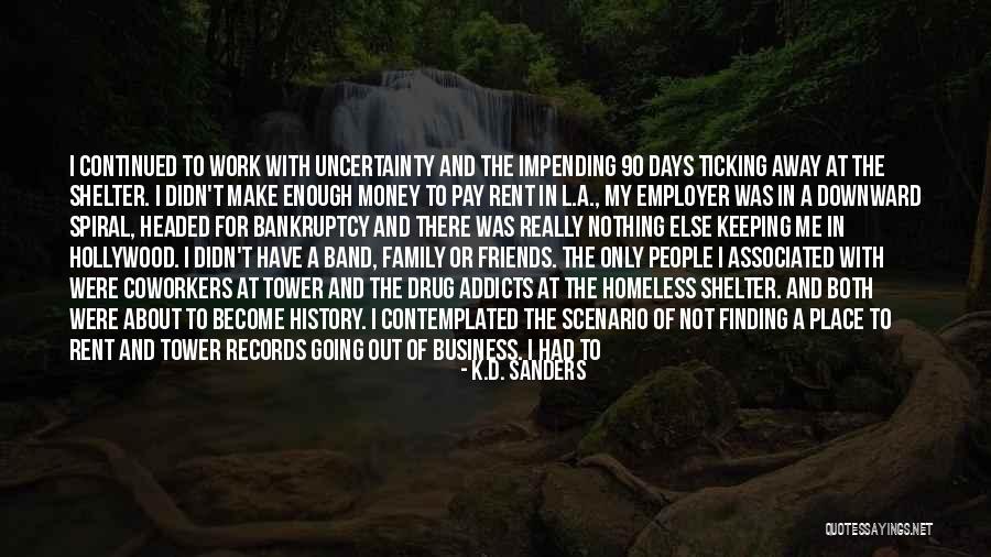 Doutor Consulta Quotes By K.D. Sanders Doutor Consulta Quotes By K.D. Sanders