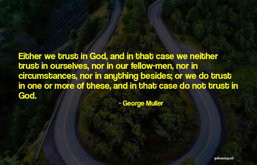 Douuy Quotes By George Muller Douuy Quotes By George Muller