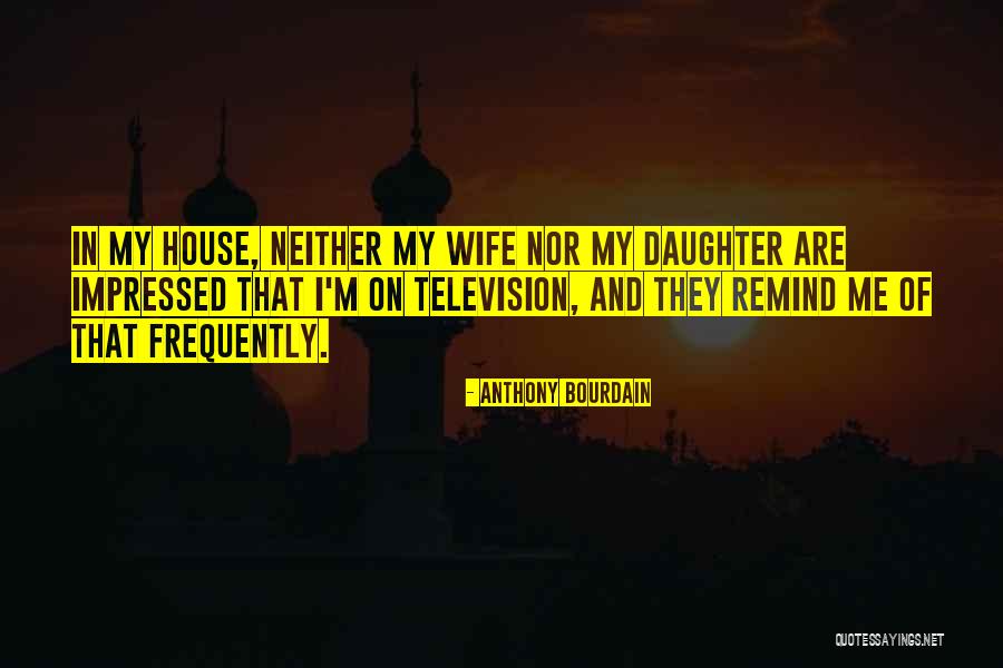 Douvall Argan Quotes By Anthony Bourdain Douvall Argan Quotes By Anthony Bourdain