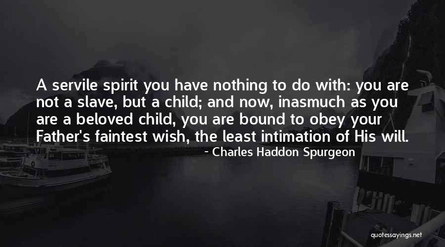 Douvall Argan Quotes By Charles Haddon Spurgeon Douvall Argan Quotes By Charles Haddon Spurgeon