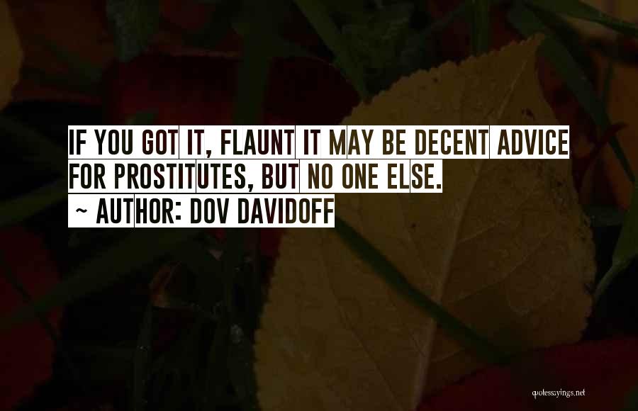 Dov Davidoff Quotes 1056017