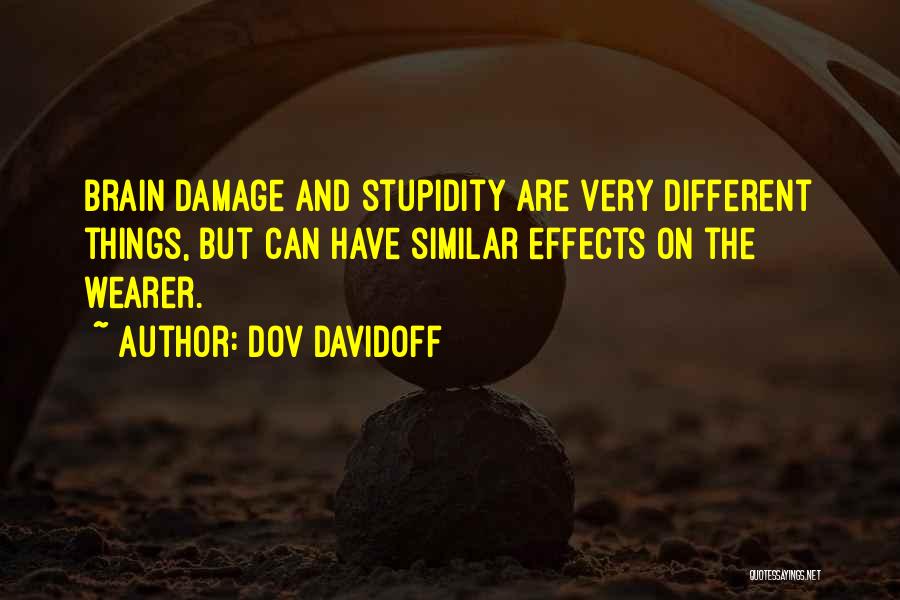 Dov Davidoff Quotes 1097094