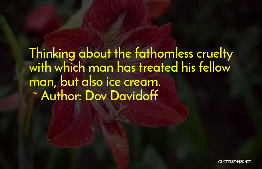 Dov Davidoff Quotes 1192206