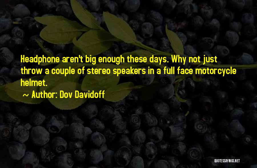 Dov Davidoff Quotes 1510646